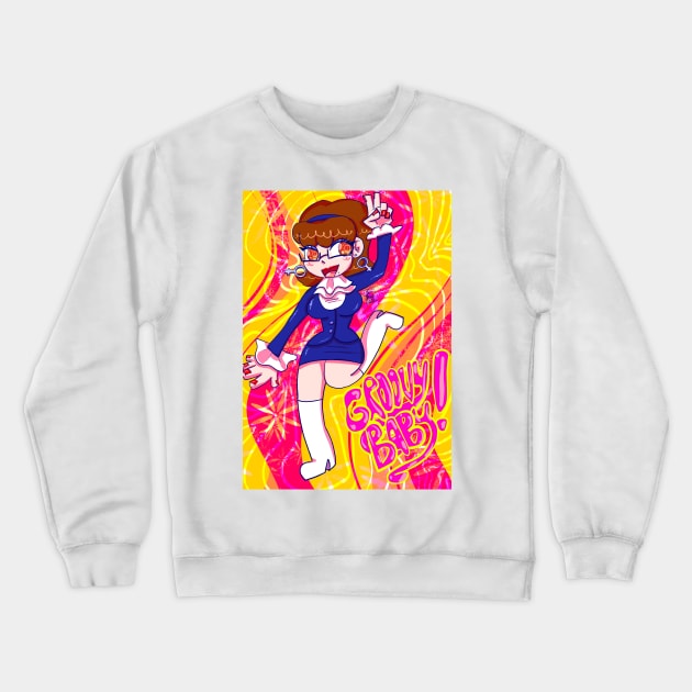 Groovy, Baby! Crewneck Sweatshirt by spaceagebarbie